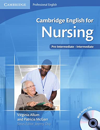 Cambridge English For Nursing - Pre-Intermediate: Student'S Book + 2 Audio-Cds