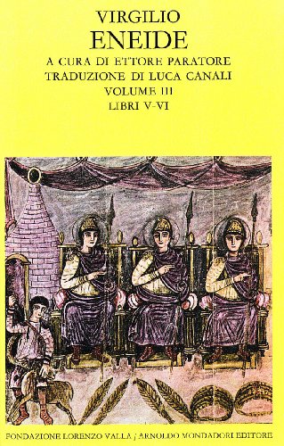 Eneide. Testo Originale A Fronte. Libri V-Vi (Vol. 3)