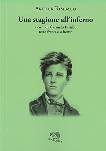 Una Stagione All'Inferno. Testo Francese A Fronte