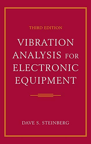 Vibration Analysis For Electronic Equipment, 3Rd Edition