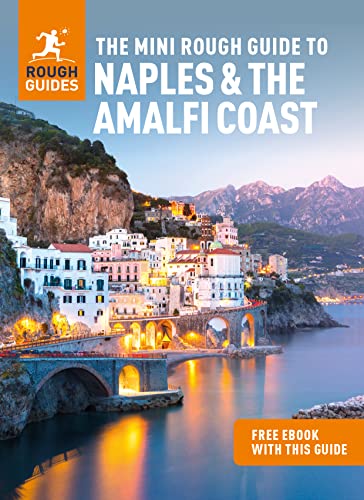 The Mini Rough Guide To Naples & The Amalfi Coast