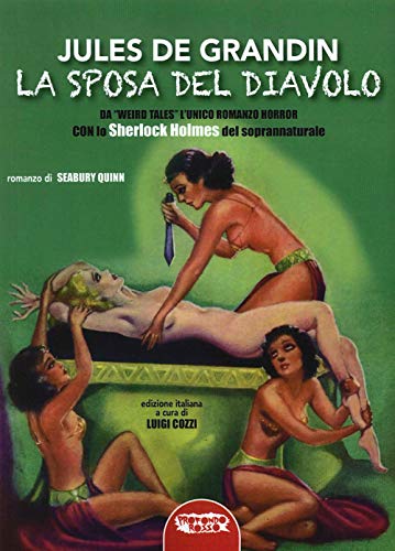 Jules De Grandin. La Sposa Del Diavolo