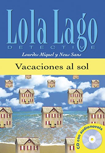 Vacaciones Al Sol. Con Cd Audio: + Audio Download