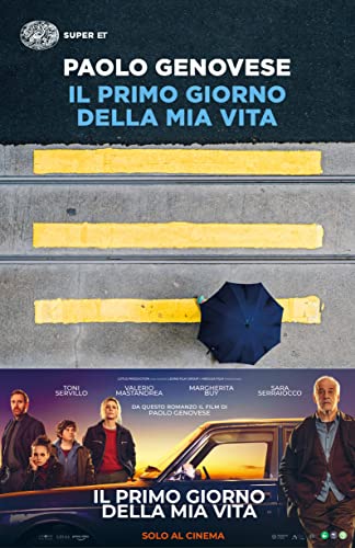 Il Primo Giorno Della Mia Vita