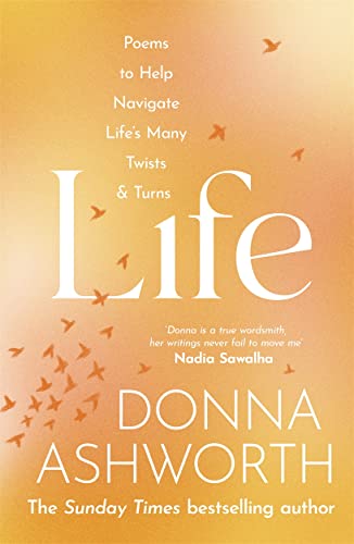 Life: Poems To Help Navigate Life’S Many Twists & Turns