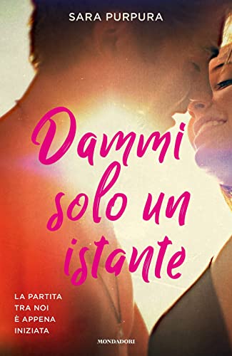 Dammi Solo Un Istante. La Storia Di Liam E Bre (Vol. 1)