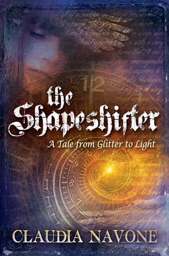 The Shapeshifter: A Tale From Glitter To Light
