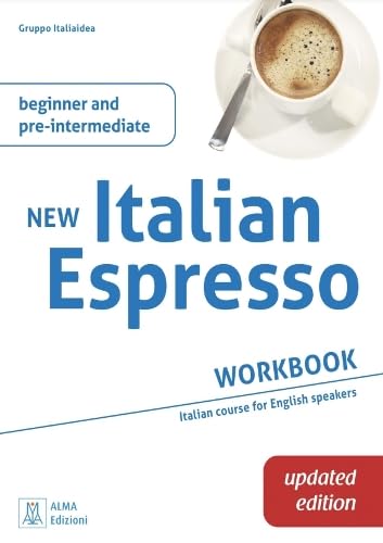 New Italian Espresso. Workbook. Beginner And Pre-Intermediate: Workbook Updated Edition - Beginner/Pre-Intermediate