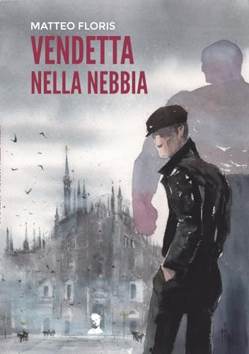Vendetta Nella Nebbia