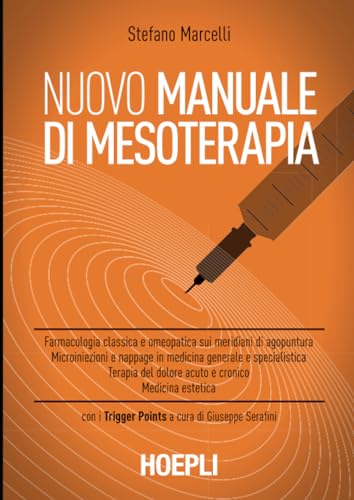 Nuovo Manuale Di Mesoterapia