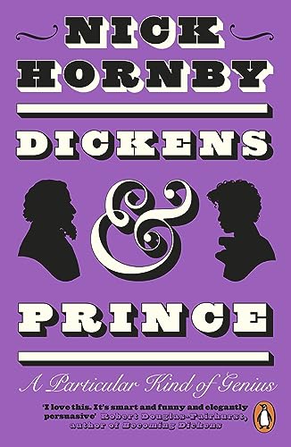 Dickens And Prince: A Particular Kind Of Genius