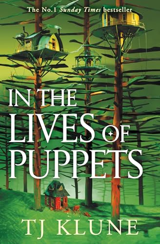 In The Lives Of Puppets: T.J. Klune
