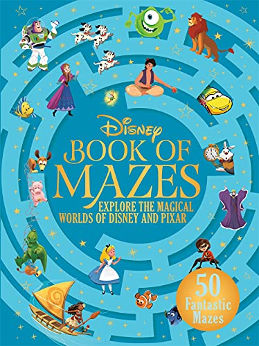 The Disney Book Of Mazes: Explore The Magical Worlds Of Disney And Pixar Through 50 Fantastic Mazes
