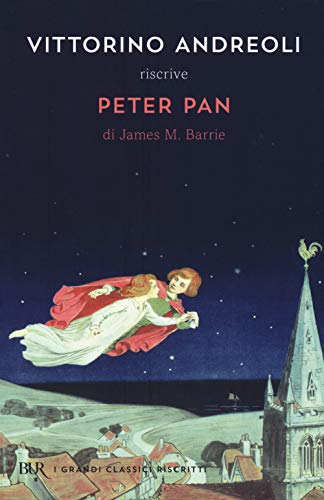 Vittorino Andreoli Riscrive «Peter Pan» Di James M. Barrie