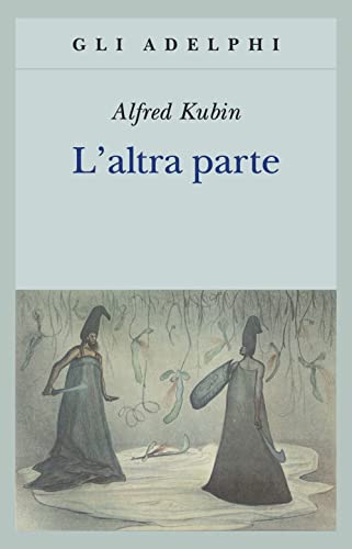 L'Altra Parte. Un Romanzo Fantastico