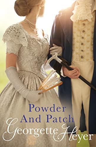 Powder And Patch: Gossip, Scandal And An Unforgettable Regency Romance