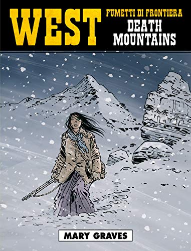 Death Mountains. West (Vol. 18)