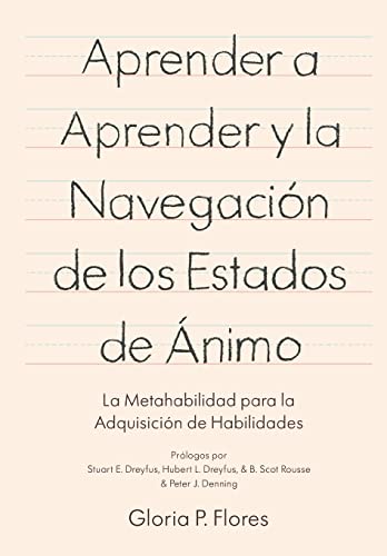 Aprender A Aprender Y La Navegación De Los Estados De Ánimo: La Metahabilidad Para La Adquisición De Habilidades