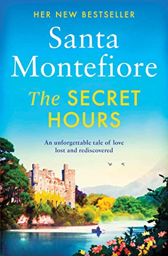 The Secret Hours: Family Secrets And Enduring Love - From The Number One Bestselling Author (The Deverill Chronicles 4)