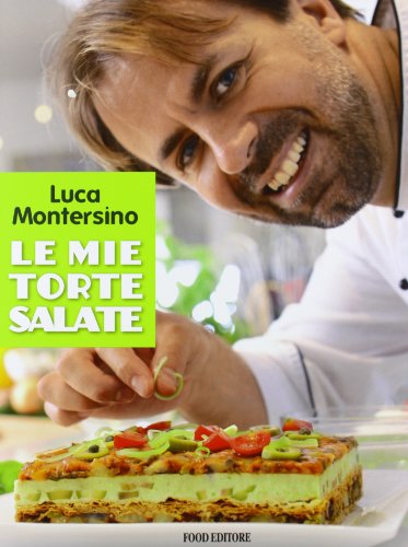 Le Mie Torte Salate