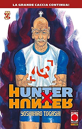 Hunter X Hunter N° 27 Ristampa - Planet Manga - Panini Comics Italiano