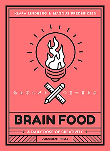 Brain Food: A Daily Dose Of Creativity