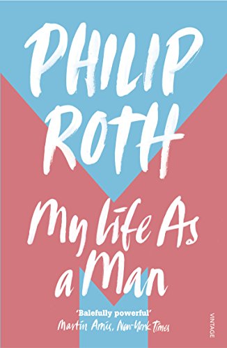 My Life As A Man [Lingua Inglese]: Philip Roth