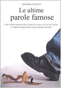 Le Ultime Parole Famose