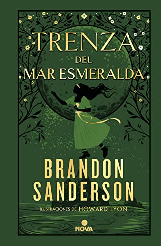 Trenza Del Mar Esmerald / Tress Of The Emerald Sea: Una Novela Del Cosmere: 1