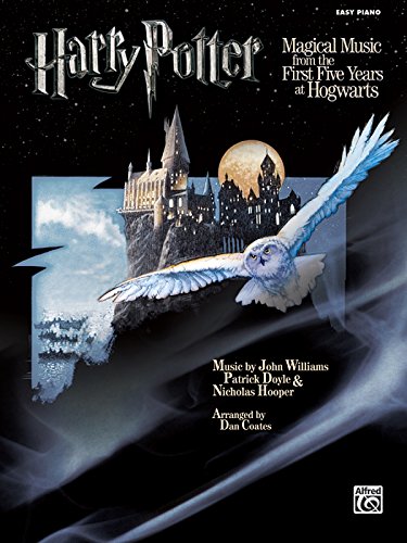 Harry Potter Magical Music From The First Five Years At Hogwarts: Easy Piano