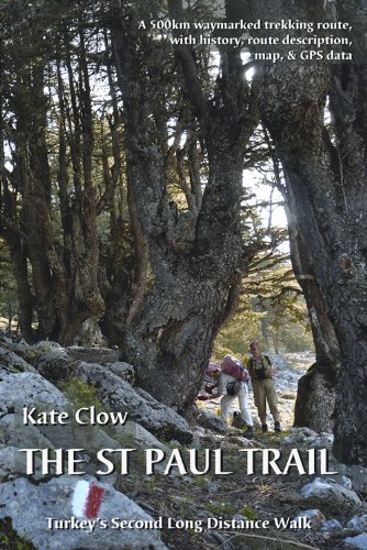 The St Paul Trail: Turkey'S Second Long Distance Walk