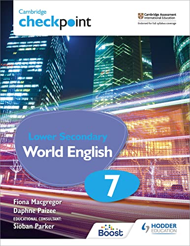 Cambridge Checkpoint Lower Secondary World English, Stage 7: For English As A Second Language