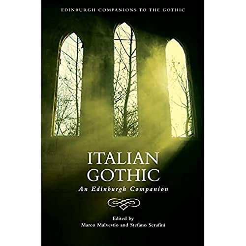 Italian Gothic: An Edinburgh Companion
