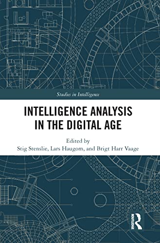 Intelligence Analysis In The Digital Age