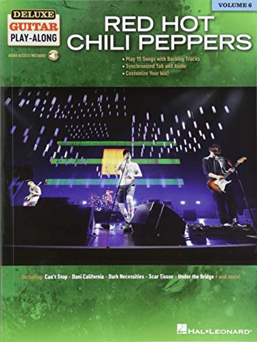 Red Hot Chili Peppers: Deluxe Guitar Play-Along Volume 6