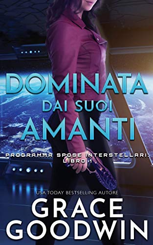 Dominata Dai Suoi Amanti: 1