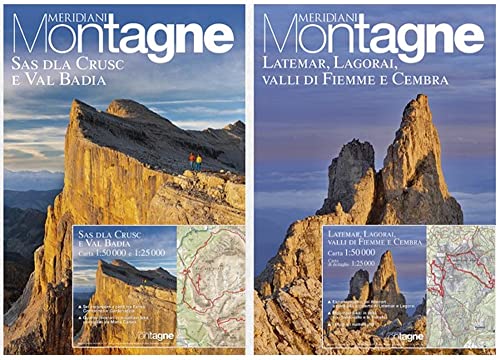 Sas Dla Crusc E Val Badia-Latemar, Lagorai, Val Di Fiemme E Cembra. Ediz. Illustrata