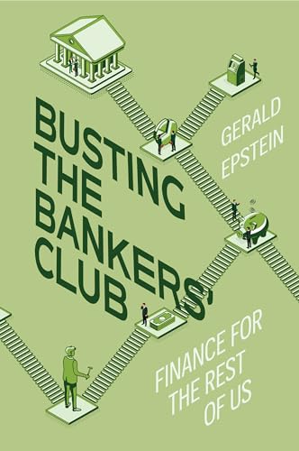 Busting The Bankers' Club: Finance For The Rest Of Us