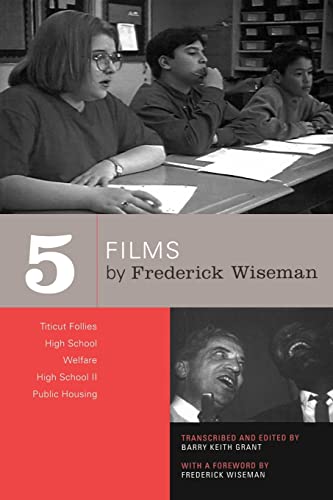 Five Films By Frederick Wiseman: Titicut Follies, High School, Welfare, High School Ii, Public Housing