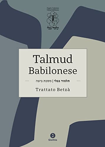 Talmud Babilonese. Trattato Betzà