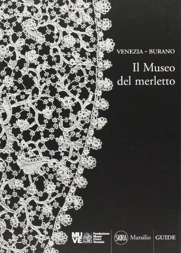 Venezia-Burano. Il Museo Del Merletto