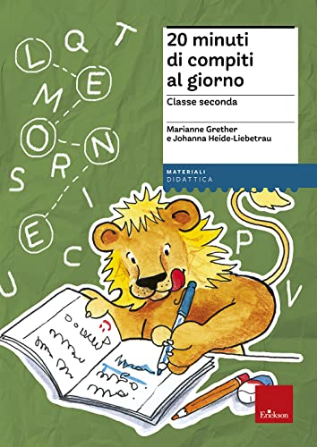 20 Minuti Di Compiti Al Giorno. Per La Classe Seconda