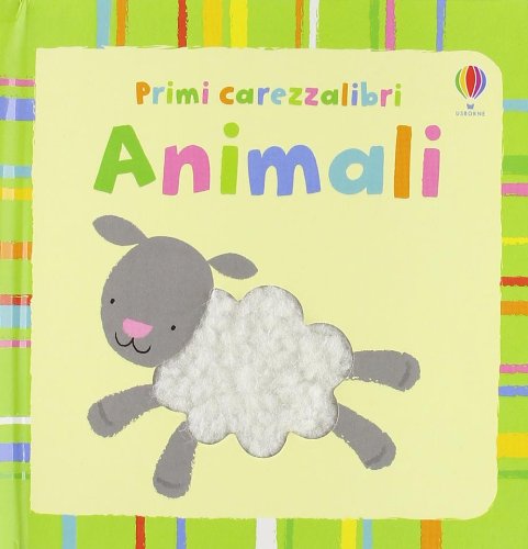 Animali. Ediz. Illustrata