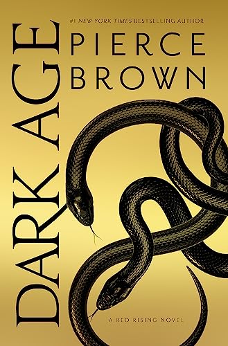Dark Age: Red Rising Series 5 - The Sunday Times Bestseller