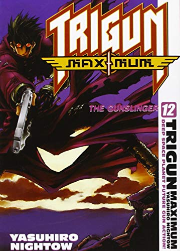 Trigun Maximum (Vol. 12)
