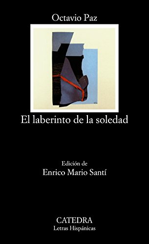 El Laberinto De La Soledad [Lingua Spagnola]