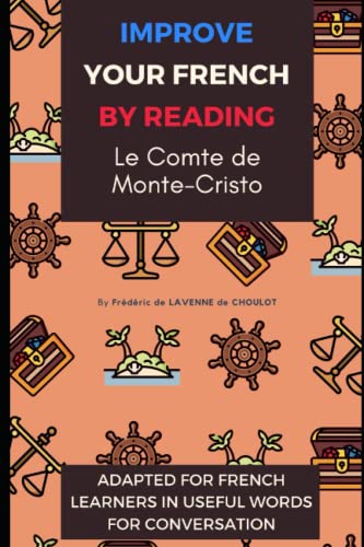 Le Comte De Monte-Cristo: Adapté Pour Les Étudiants De Français