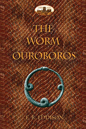 The Worm Ouroboros: Illustrated, With Notes And Annotated Glossary