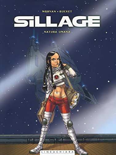 Natura Umana. Sillage (Vol. 3)