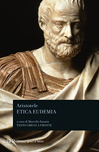 Etica Eudemia. Testo Greco A Fronte